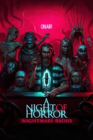 A Night of Horror: Nightmare Radio 2020 one on netflix
