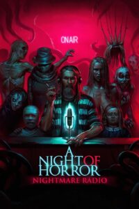 A Night of Horror: Nightmare Radio 2020 one on netflix