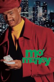 Mo’ Money 1992 one on netflix