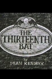 The Thirteenth Bat 1992 one on netflix