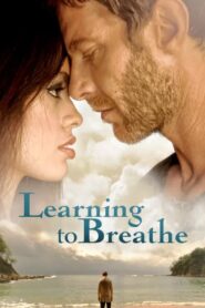 Learning to Breathe 2016 one on netflix