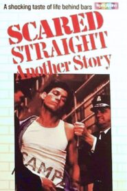 Scared Straight! Another Story 1980 one on netflix