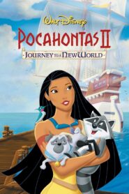 Pocahontas II: Journey to a New World 1998 one on netflix
