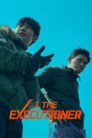 I, the Executioner 2024 one on netflix