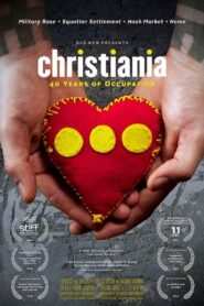 Christiania: 40 Years of Occupation 2014 one on netflix