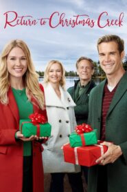 Return to Christmas Creek 2018 one on netflix