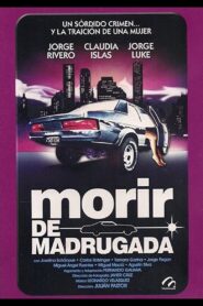 Morir de madrugada 1980 one on netflix