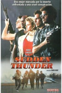 Sudden Thunder 1990 one on netflix