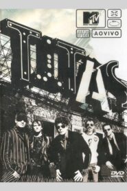 Titãs – MTV ao Vivo 2005 one on netflix