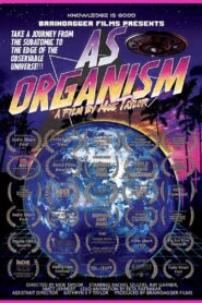 As Organism 2021 one on netflix