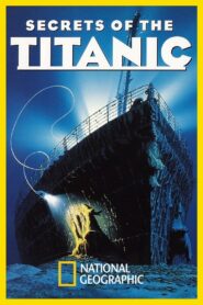 Secrets of the Titanic 1986 one on netflix