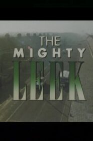 The Mighty Leek 1987 one on netflix