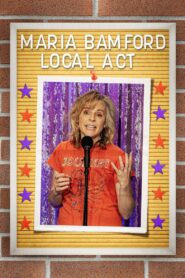 Maria Bamford: Local Act 2023 one on netflix