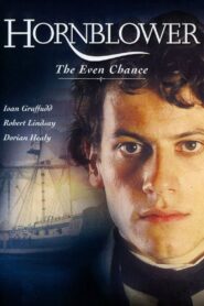 Hornblower: The Even Chance 1998 one on netflix