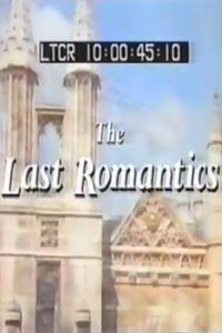 The Last Romantics 1992 one on netflix