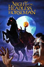 The Night of the Headless Horseman 1999 one on netflix