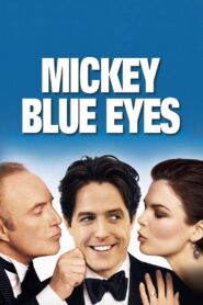 Mickey Blue Eyes 1999 one on netflix