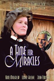 A Time for Miracles 1980 one on netflix