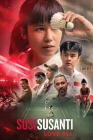 Susi Susanti: Love All 2019 one on netflix