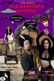 Frankenpimp’s Revenge: The Romeo and Juliet Massacre 2015 one on netflix
