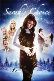Sarah’s Choice 2009 one on netflix