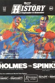 Larry Holmes vs. Michael Spinks 1985 one on netflix