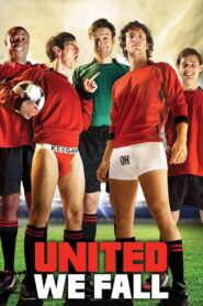 United We Fall 2014 one on netflix