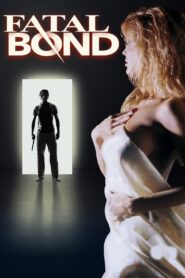 Fatal Bond 1991 one on netflix