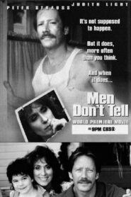 Men Don’t Tell 1993 one on netflix