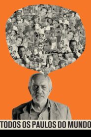 All Paulos in the World – Paulo José 2017 one on netflix