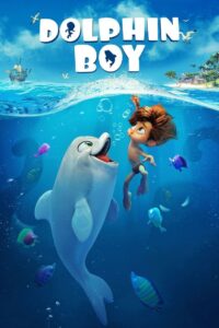 Dolphin Boy 2022 one on netflix