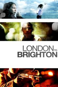 London to Brighton 2006 one on netflix
