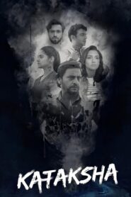 Kataksha 2019 one on netflix