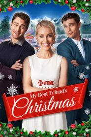 My Best Friend’s Christmas 2019 one on netflix