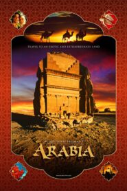 MacGillivray Freeman’s Arabia 2010 one on netflix