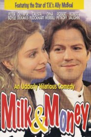 Milk & Money 1996 one on netflix