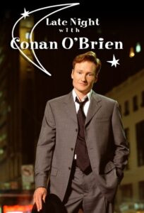 Late Night with Conan O’Brien 1993 one on netflix