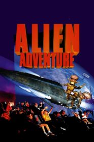 Alien Adventure 1999 one on netflix