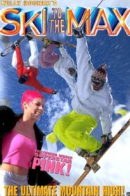 Ski to the Max 2001 one on netflix