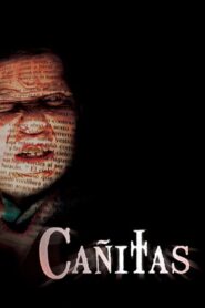 Cañitas, presencia 2007 one on netflix