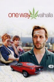 One Way to Valhalla 2009 one on netflix