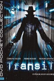 Transit 2004 one on netflix