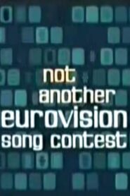 Not Another Eurovision Song Contest 2002 one on netflix