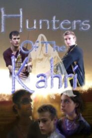 Hunters of the Kahri 2006 one on netflix