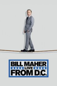 Bill Maher: Live from D.C. 2014 one on netflix