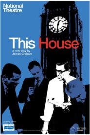 National Theatre Live: This House 2013 one on netflix