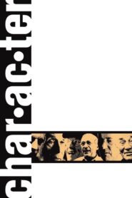 Char·ac·ter 2012 one on netflix