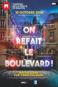 On refait le boulevard 2016 one on netflix