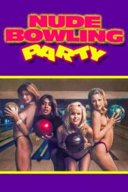 Nude Bowling Party 1995 one on netflix