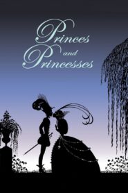 Princes and Princesses 2000 one on netflix